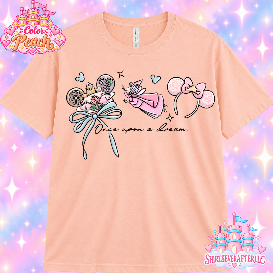 Once Upon a dream Shirt
