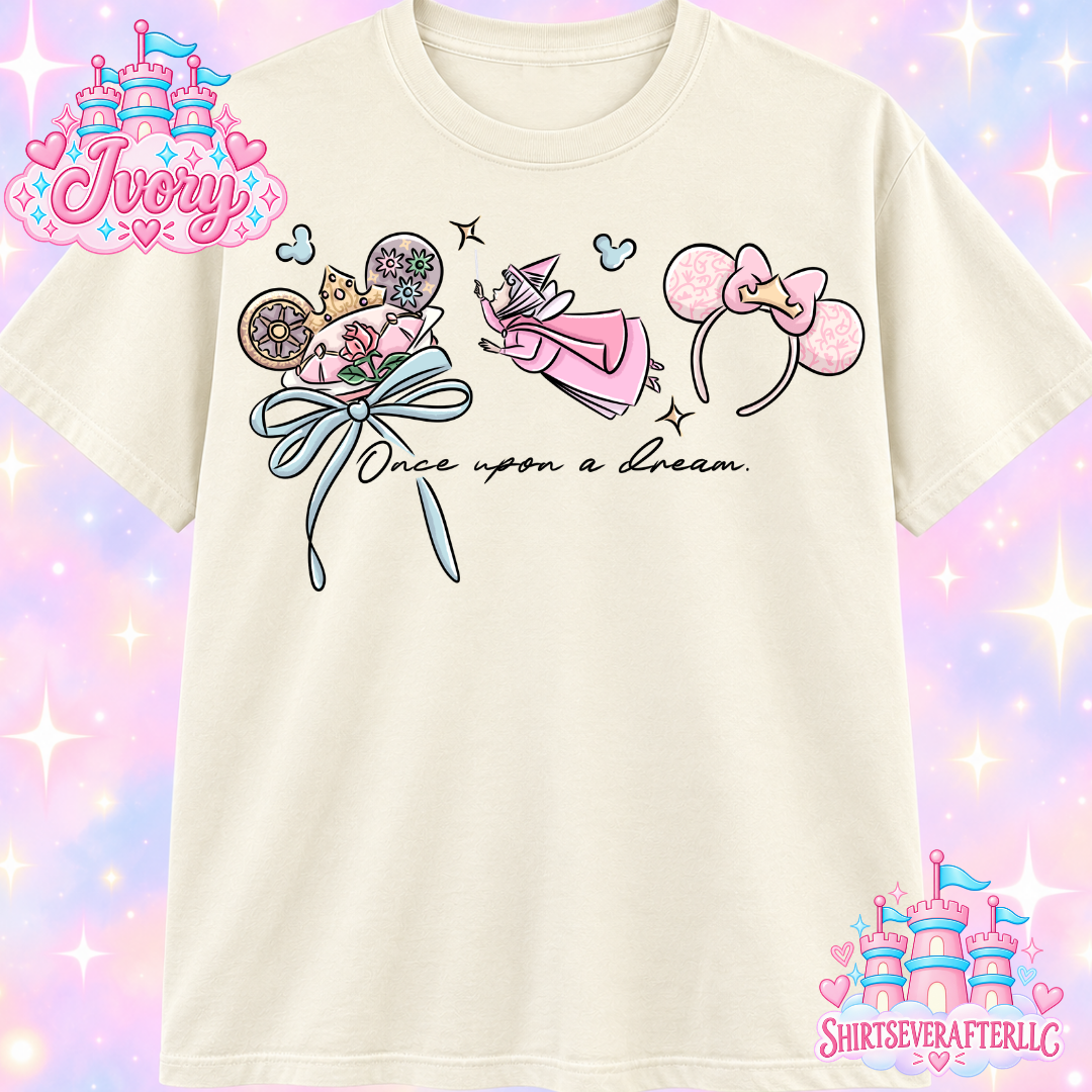 Once Upon a dream Shirt